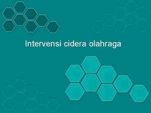 Intervensi cidera olahraga Prinsip FT Cidera Olahraga a