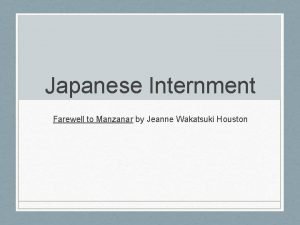 Japanese Internment Farewell to Manzanar by Jeanne Wakatsuki