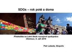 SDGs rok pot a doma Pednka na Letn