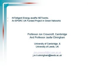 INTelligent Energy awa Re NETworks An EPSRC UK