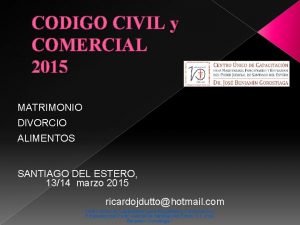 CODIGO CIVIL y COMERCIAL 2015 MATRIMONIO DIVORCIO ALIMENTOS