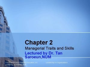 Managerial traits and skills