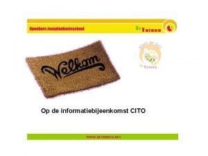 Op de informatiebijeenkomst CITO Invoertraject CITO lvs leerlingvolgsysteem