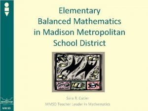 Elementary Balanced Mathematics in Madison Metropolitan School District