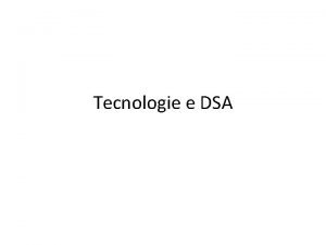 Tecnologie e DSA I DISTURBI SPECIFICI DI APPRENDIMENTO