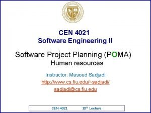 CEN 4021 Software Engineering II Software Project Planning