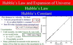 Hubbles Law and Expansion of Universe Hubbles Law