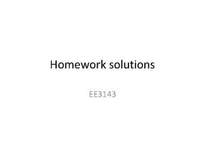 Homework solutions EE 3143 Resistive circuits Problem 1