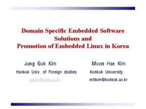 Domain specific embedded system