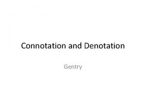 Example of connotation and denotation