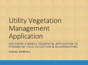 Utility vegetation management software
