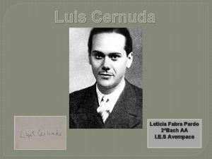 Luis Cernuda Leticia Fabra Pardo 2Bach AA I