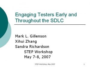 Engaging Testers Early and Throughout the SDLC Mark