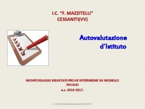 I C F MAZZITELLI CESSANITIVV Autovalutazione dIstituto MONITORAGGIO