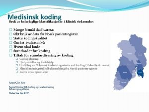 Medisinsk koding Medisinsk koding