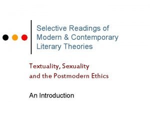 Selective Readings of Modern Contemporary Literary Theories Textuality