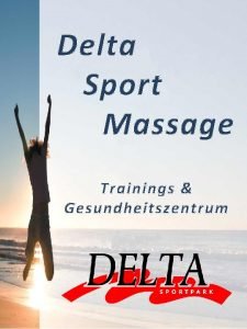 Delta Sport Massage Trainings Gesundheitszentrum Leistungen Klassische Massage