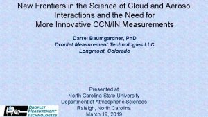 New Frontiers in the Science of Cloud and