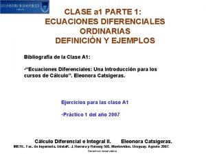 CLASE a 1 PARTE 1 ECUACIONES DIFERENCIALES ORDINARIAS