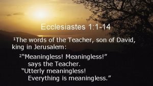 Ecclesiastes 1:1-14