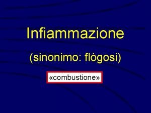 Flogosi sinonimo