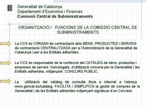 Generalitat de Catalunya Departament dEconomia i Finances Comissi