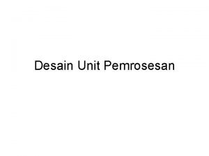 Konsep dasar unit pemrosesan dan dasar datapath