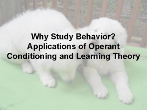 Applications of operant conditioning