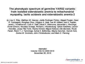 The phenotypic spectrum of germline YARS 2 variants