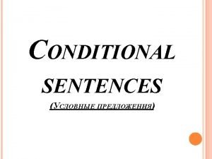 Conditional 1