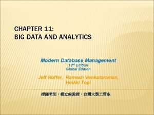 Modern database management 12th edition ppt