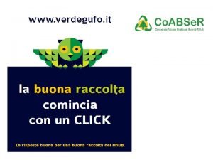 Il consorzio rifiuti La legislazione vigente dispone che