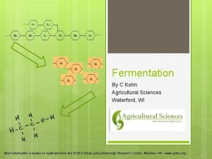 Fermentation By C Kohn Agricultural Sciences Waterford WI