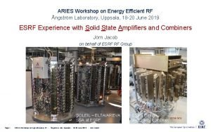 ARIES Workshop on Energy Efficient RF ngstrm Laboratory