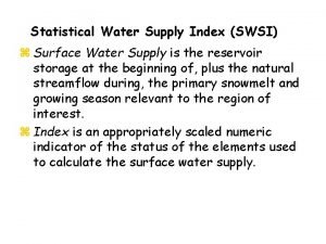 Surface water supply index