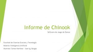 Informe de Chinook Software de Juego de Damas