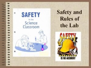 Lab safety rules and symbols