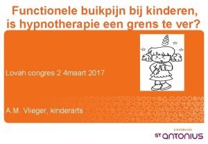 Functionele buikpijn bij kinderen is hypnotherapie een grens