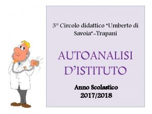 3 Circolo didattico Umberto di SavoiaTrapani AUTOANALISI DISTITUTO