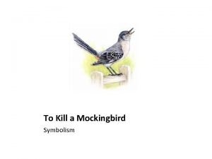 Allegory in to kill a mockingbird