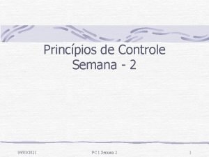 Princpios de Controle Semana 2 04032021 PC 1