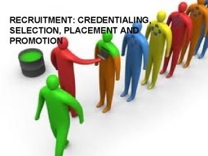 Objective of recruitment