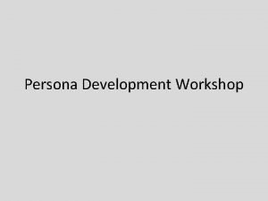 Persona creation workshop