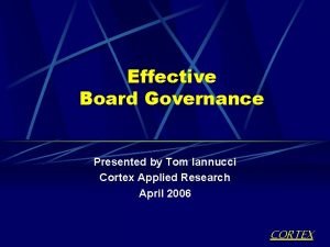 Cortex board governance model