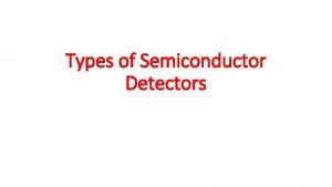 Diffused junction detector