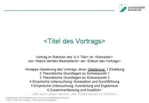 Titel des Vortrags Vortrag im Rahmen des LV