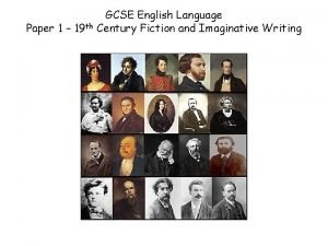 GCSE English Language Paper 1 19 th Century