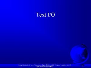 Text IO Liang Introduction to Java Programming Eighth