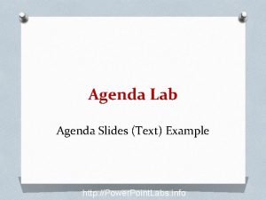 Agenda Lab Agenda Slides Text Example http Power