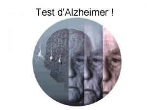 Test dAlzheimer Diaporama PPS ralis pour http www